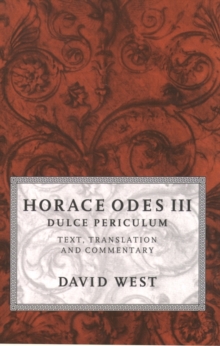 Image for Odes III  : dulce periculum