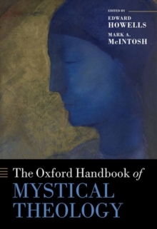 Image for The Oxford handbook of mystical theology