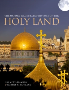 Image for The Oxford illustrated history of the Holy Land