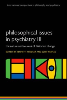 Philosophical issues in psychiatry III