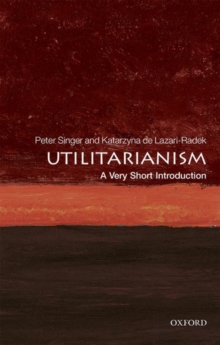 Image for Utilitarianism  : a very short introduction