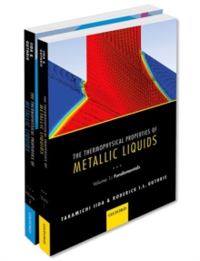 Image for The Thermophysical Properties of Metallic Liquids: THERMO PROP METALL LIQUID PCK