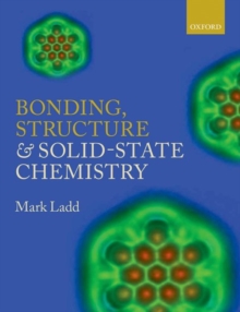Image for Bonding, Structure and Solid-State Chemistry