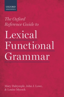 Image for The Oxford Reference Guide to Lexical Functional Grammar