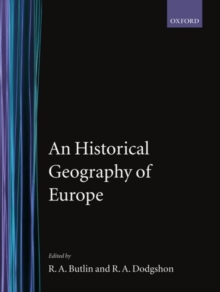 Image for An historical geography of Europe