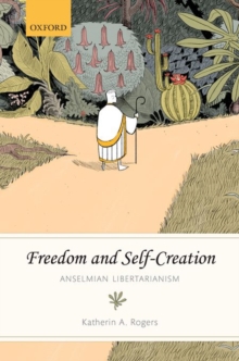 Image for Freedom and Self-Creation