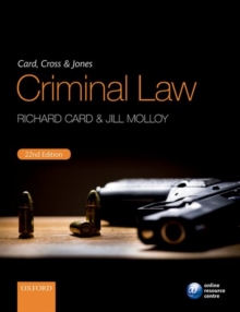 Card, Cross & Jones Criminal Law