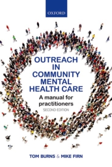 Image for Outreach in community mental health care  : a manual for practitioners