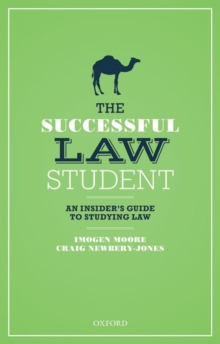 Image for The successful law student  : an insider's guide to studying law