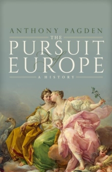 Image for The Pursuit of Europe