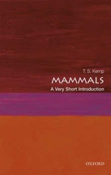 Image for Mammals: A Very Short Introduction
