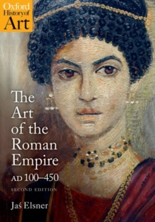 Image for The art of the Roman Empire  : AD 100-450