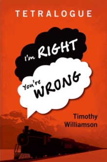 Tetralogue: I’m Right, You’re Wrong