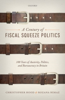 Image for A Century of Fiscal Squeeze Politics