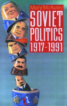 Image for Soviet Politics 1917-1991
