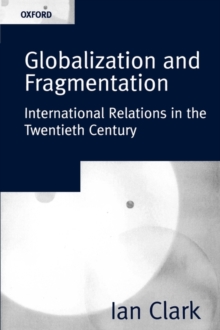 Globalization and Fragmentation