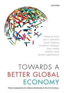 Image for Towards a better global economy  : policy implications for citizens worldwide in the 21st century