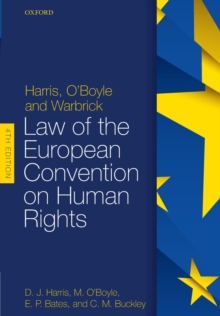 Harris, O'Boyle, and Warbrick: Law of the European Convention on Human Rights