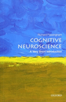Image for Cognitive Neuroscience: A Very Short Introduction