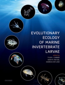Image for Evolutionary ecology of marine invertebrate larvae