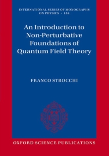 Introduction to Non-Perturbative Foundations of Quantum Field Theory