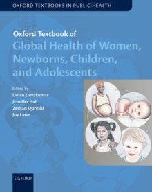 Image for Oxford textbook of global health of women, newborns, children, and adolescents