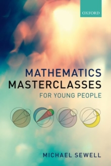 Image for Mathematics masterclasses for young people