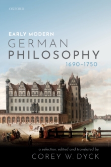 Early Modern German Philosophy (1690-1750)