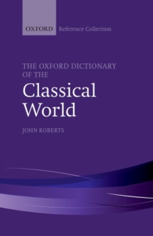 Image for The Oxford dictionary of the classical world