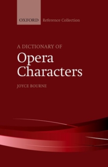 A Dictionary of Opera Characters