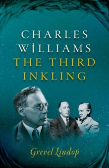 Charles Williams: The Third Inkling