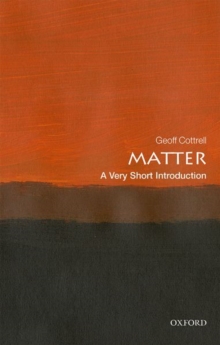 Image for Matter: A Very Short Introduction