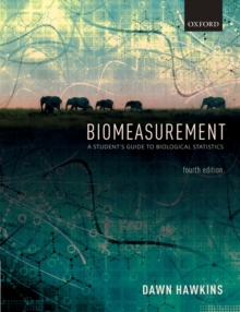 Image for Biomeasurement  : a student's guide to biological statistics