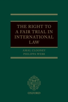 Right to a Fair Trial in International Law
