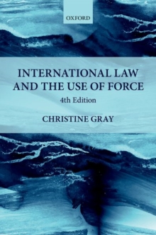 International Law and the Use of Force