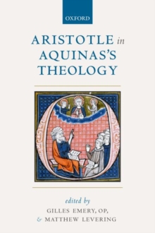 Aristotle in Aquinas’s Theology