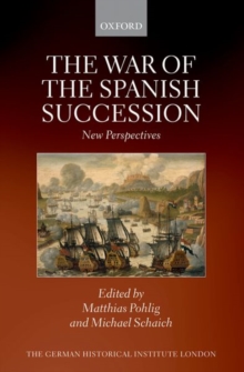 Image for The war of the Spanish Succession  : new perspectives