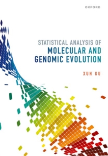 Image for Statistical analysis of molecular and genomic evolution