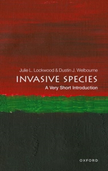 Invasive Species: A Very Short Introduction