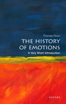 The History of Emotions: A Very Short Introduction