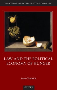 Image for Law and the political economy of hunger