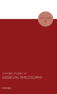 Image for Oxford studies in medieval philosophyVolume 6