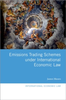 Image for Emissions Trading Schemes under International Economic Law