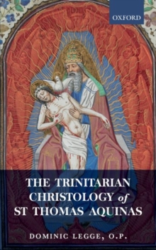 Trinitarian Christology of St Thomas Aquinas