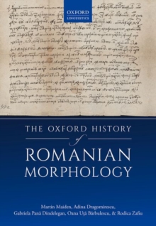 Image for The Oxford History of Romanian Morphology