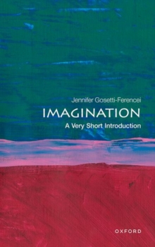 Imagination: A Very Short Introduction