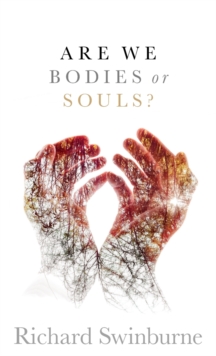 Image for Are we bodies or souls?