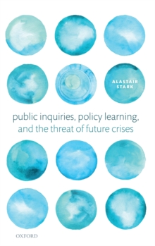 Image for Public inquiries, policy learning, and the threat of future crises