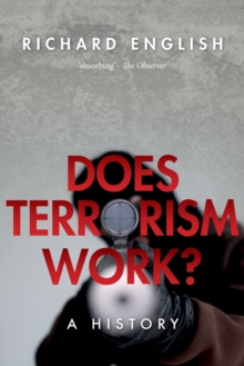 Does Terrorism Work?: A History