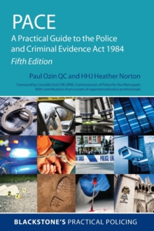 Image for PACE: A Practical Guide to the Police and Criminal Evidence Act 1984